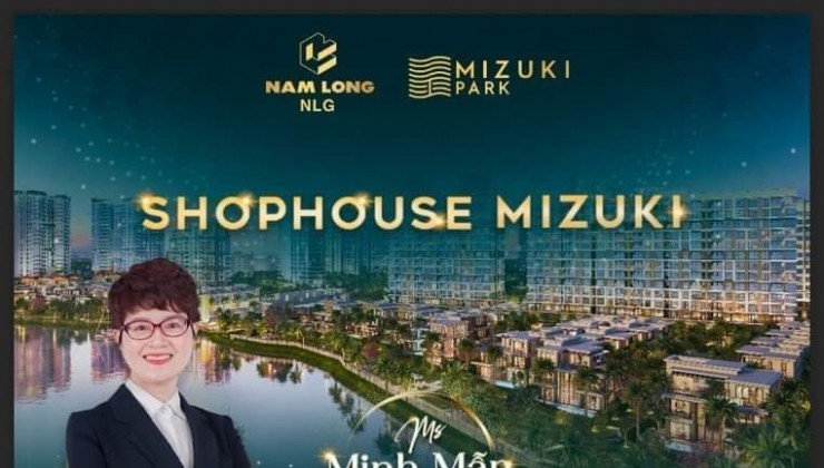 CHO THUÊ SHOPHOUSE MIZUKI NAM LONG, NGUYỄN VĂN LINH PHẠM HÙNG BÌNH CHÁNH, GẦN QUẬN 7, MẶT BẰNG KINH DOANH THƯƠNG MẠI, DÂN CƯ
ĐÔNG ĐÚC. LH: 0907404455